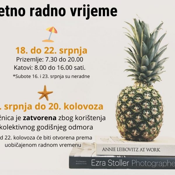 LJETNO RADNO VRIJEME KNJIŽNICE