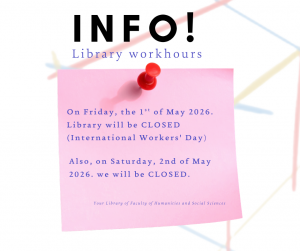 Read more about the article INFORMATION about Library workhours