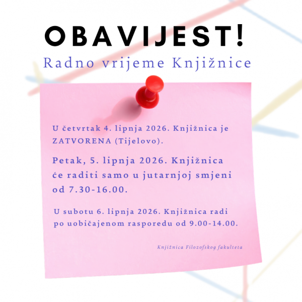 Obavijest o radnom vremenu Knjižnice
