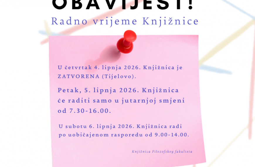 Obavijest o radnom vremenu Knjižnice
